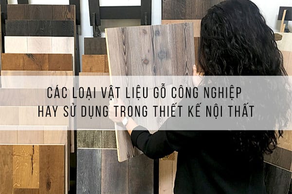 cac loai vat lieu go cong nghiep1